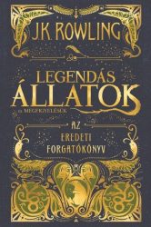   Legendás állatok és megfigyelésük - Az eredeti forgatókönyv