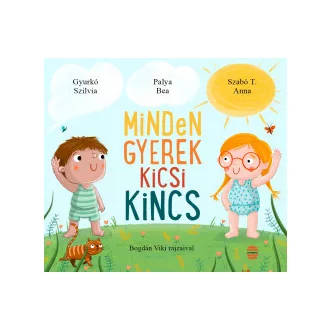 Minden gyerek kicsi kincs