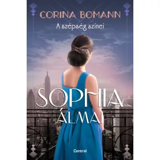 Sophia álmai - A szépség színei 2.