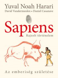   Sapiens - Rajzolt történelem 1. - puha táblás - Az emberiség születése