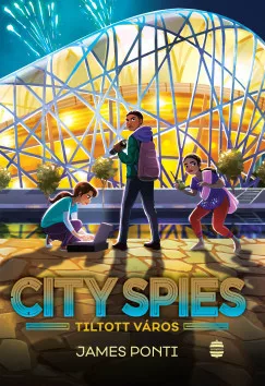 City Spies 3. - Tiltott város