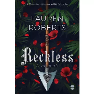 Reckless - A vakmerő - Éldekorált
