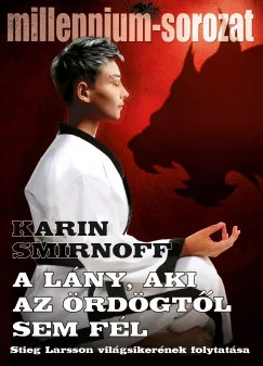 A lány, aki az ördögtől sem fél