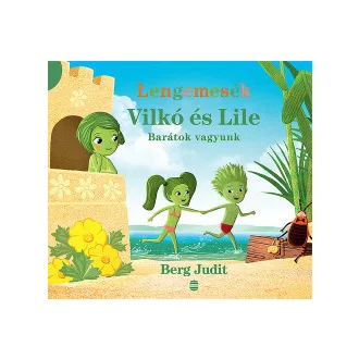 Vilkó és Lile 2. - Barátok vagyunk