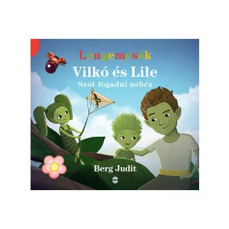 Vilkó és Lile 3. - Szót fogadni nehéz