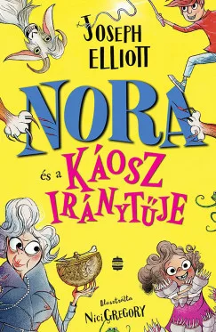 Joseph Elliott - Nora és a Káosz iránytűje