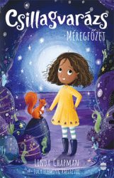 Linda Chapman - Csillagvarázs 6. - Méregfőzet