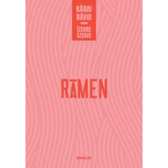 Kárai Dávid - Rámen