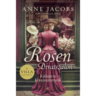 Anne Jacobs - Rosen Divatszalon