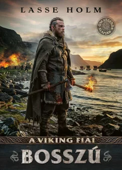 Lasse Holm - A viking fiai - Bosszú