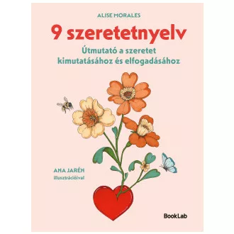 Alise Morales - 9 szeretetnyelv