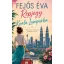 Fejős Éva - Repjegy Kuala Lumpurba - Éldekorált
