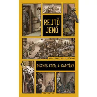 Piszkos Fred, a kapitány