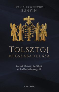 Tolsztoj megszabadulása