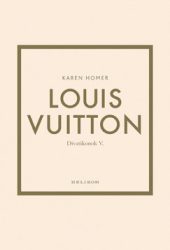 Louis Vuitton - Divatikonok V.