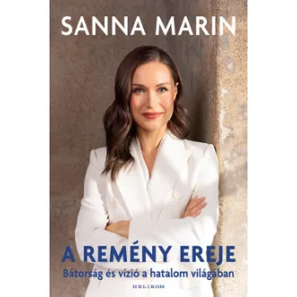 Sanna Marin - A remény ereje