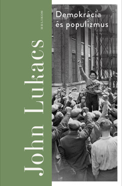 Demokrácia és populizmus