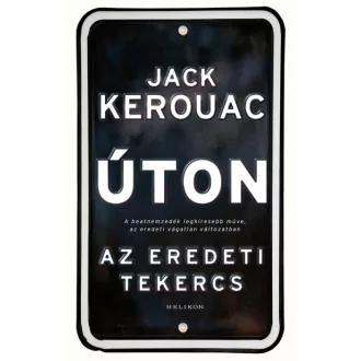 Úton - Az eredeti tekercs 