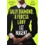 Liz Nugent - Sally Diamond, a furcsa lány