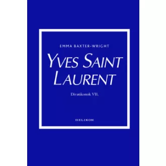 Yves Saint Laurent - Divatikonok VI.