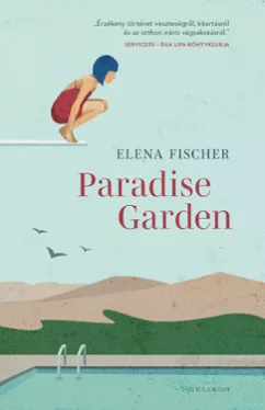 Elena Fischer - Paradise Garden