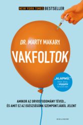 Dr. Marty Makary - Vakfoltok