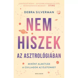 Debra Silverman - Nem hiszek az asztrológiában