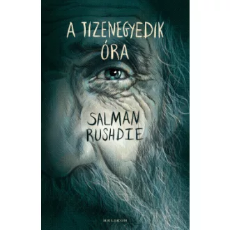 Salman Rushdie - A tizenegyedik óra