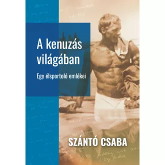 A kenuzás világában