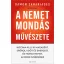 A nemet mondás művészete