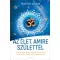 Az élet, amire születtél