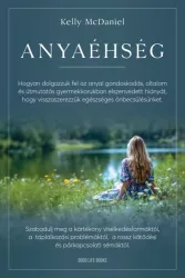 Anyaéhség*