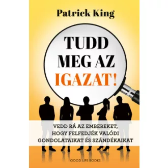 Tudd meg az igazat