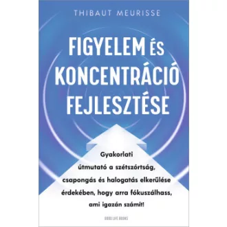 Figyelem és koncentráció fejlesztése