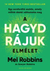 A HAGYD RÁJUK elmélet