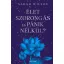 ÉLET szorongás és pánik nélkül?