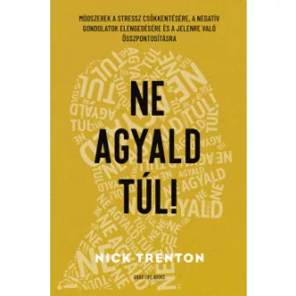 Nick Trenton - Ne agyald túl!