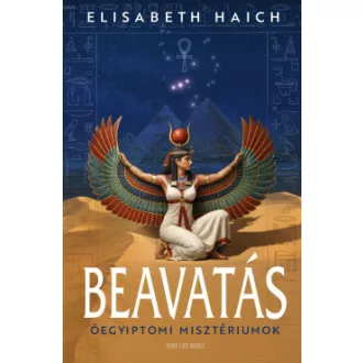 Elisabeth Haich - Beavatás - Óegyiptomi misztériumok - Éldekorált