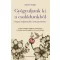 Gyógyuljunk ki a családunkból
