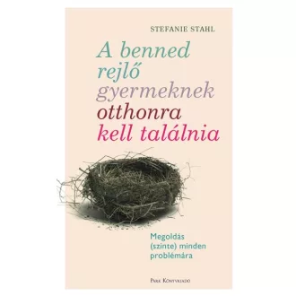 A benned rejlő gyermeknek otthonra kell találnia