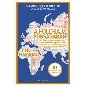Tim Marshall - A földrajz fogságában