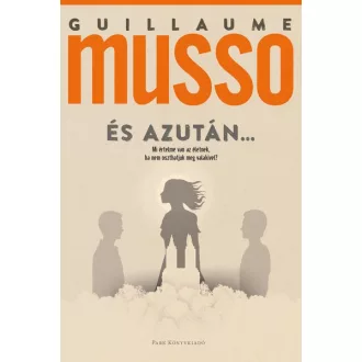 És azután...