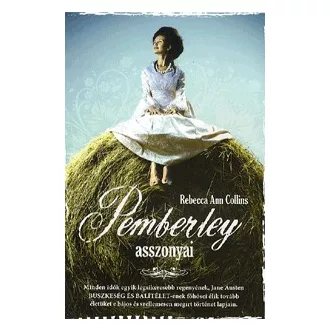 Pemberley asszonyai - Pemberley-krónikák 2.