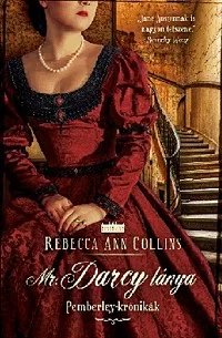 Mr. Darcy lánya - Pemberley-krónikák 5.