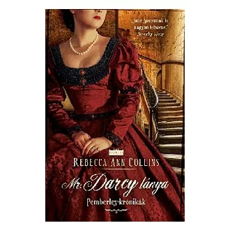 Mr. Darcy lánya - Pemberley-krónikák 5.