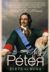 Nagy Péter élete és kora