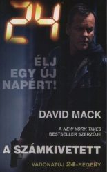 24: A számkivetett - Élj egy új napért!