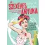 A szexéhes anyuka - MILF vagyok, és élvezem
