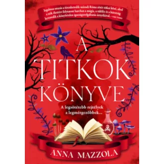 Anna Mazzola - A titkok könyve - Éldekorált