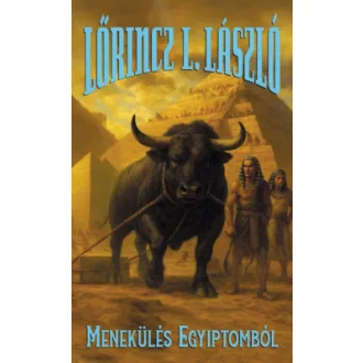 Lőrincz L. László - Menekülés Egyiptomból